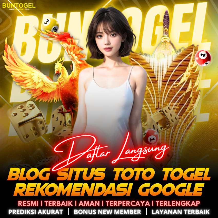 BUNTOGEL : Blog SItus Terbaik Untuk Para Pemain Toto TOgel Direkomendasikan Oleh Google